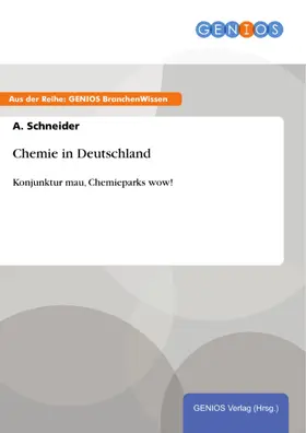 Schneider |  Chemie in Deutschland | eBook | Sack Fachmedien