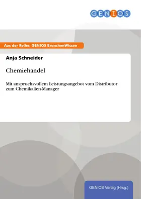 Schneider |  Chemiehandel | eBook | Sack Fachmedien