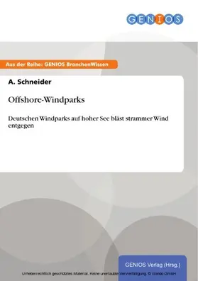 Schneider |  Offshore-Windparks | eBook | Sack Fachmedien