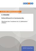 Schneider |  Rohstoffrausch in Lateinamerika | eBook | Sack Fachmedien
