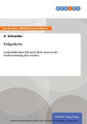 Schneider |  Erdgaskrise | eBook | Sack Fachmedien