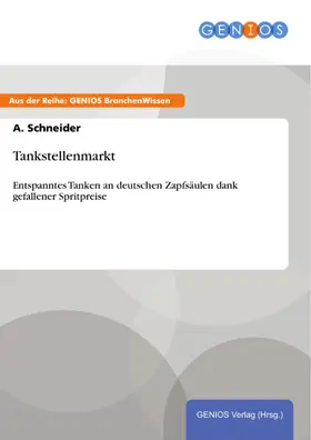 Schneider |  Tankstellenmarkt | eBook | Sack Fachmedien