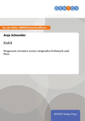 Schneider |  Erdöl | eBook | Sack Fachmedien
