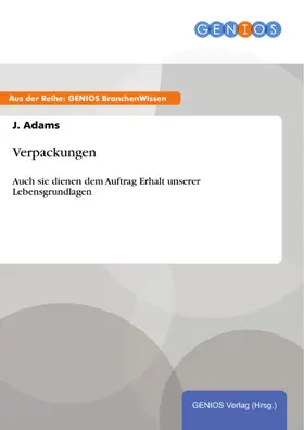 Adams |  Verpackungen | eBook | Sack Fachmedien