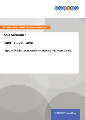 Schneider |  Internetagenturen | eBook | Sack Fachmedien