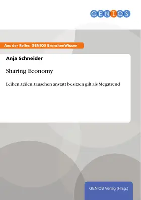 Schneider |  Sharing Economy | eBook | Sack Fachmedien