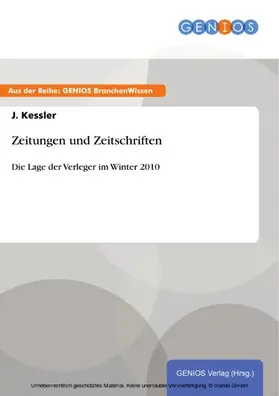 Kessler |  Zeitungen und Zeitschriften | eBook | Sack Fachmedien