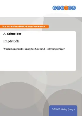 Schneider |  Impfstoffe | eBook | Sack Fachmedien