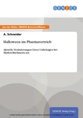 Schneider |  Halloween im Pharmavertrieb | eBook | Sack Fachmedien