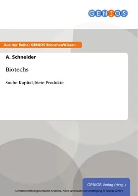 Schneider |  Biotechs | eBook | Sack Fachmedien
