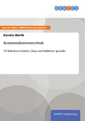 Werth |  Kommunikationstechnik | eBook | Sack Fachmedien