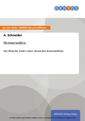 Schneider |  Heimtextilien | eBook | Sack Fachmedien