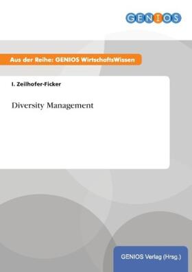 Zeilhofer-Ficker |  Diversity Management | Buch |  Sack Fachmedien