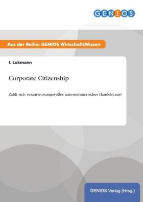 Lukmann |  Corporate Citizenship | Buch |  Sack Fachmedien