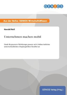 Reil | Unternehmen machen mobil | Buch | 978-3-7379-3483-1 | www.sack.de