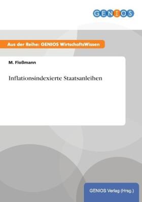 Floßmann |  Inflationsindexierte Staatsanleihen | Buch |  Sack Fachmedien