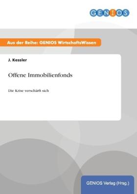 Kessler |  Offene Immobilienfonds | Buch |  Sack Fachmedien