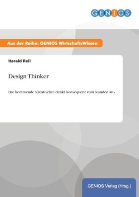 Reil | Design Thinker | Buch | 978-3-7379-3662-0 | www.sack.de