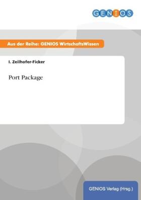 Zeilhofer-Ficker | Port Package | Buch | 978-3-7379-3689-7 | www.sack.de