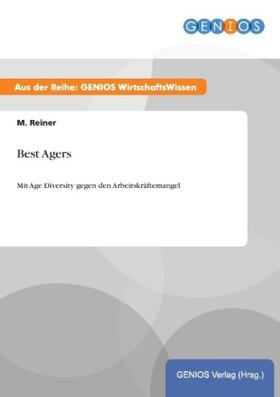 Reiner |  Best Agers | Buch |  Sack Fachmedien
