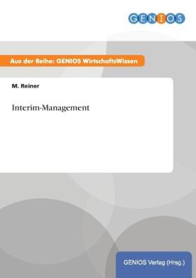 Reiner |  Interim-Management | Buch |  Sack Fachmedien