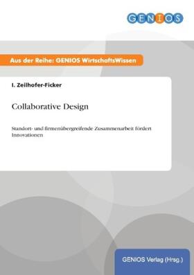 Zeilhofer-Ficker |  Collaborative Design | Buch |  Sack Fachmedien
