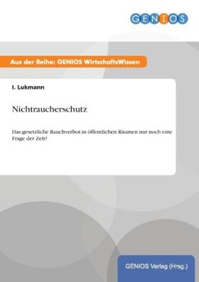 Lukmann |  Nichtraucherschutz | Buch |  Sack Fachmedien