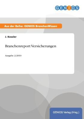 Kessler | Branchenreport Versicherungen | Buch | 978-3-7379-4465-6 | www.sack.de