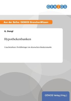 Dengl | Hypothekenbanken | Buch | 978-3-7379-4534-9 | www.sack.de