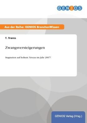 Trares | Zwangsversteigerungen | Buch | 978-3-7379-4640-7 | www.sack.de