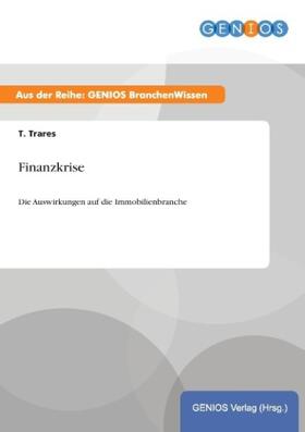 Trares |  Finanzkrise | Buch |  Sack Fachmedien