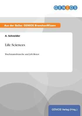 Schneider | Life Sciences | Buch | 978-3-7379-4689-6 | www.sack.de