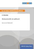 Schneider |  Biokunststoffe im Aufbruch | Buch |  Sack Fachmedien