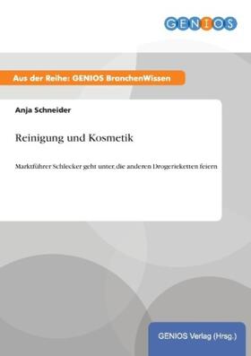 Schneider | Reinigung und Kosmetik | Buch | 978-3-7379-4739-8 | www.sack.de