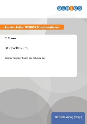 Trares |  Mietschulden | Buch |  Sack Fachmedien