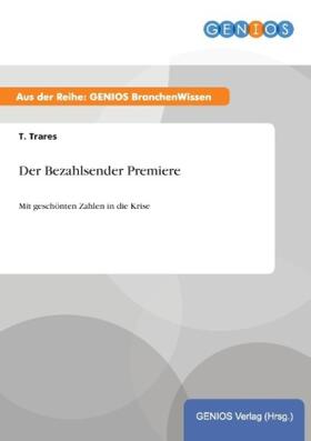 Trares | Der Bezahlsender Premiere | Buch | 978-3-7379-5111-1 | www.sack.de