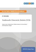 Schneider |  Traditionelle Chinesische Medizin (TCM) | Buch |  Sack Fachmedien