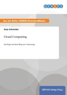 Schneider |  Cloud Computing | Buch |  Sack Fachmedien