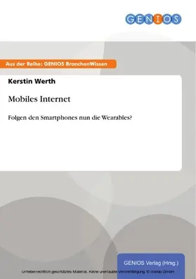 Werth |  Mobiles Internet | eBook | Sack Fachmedien