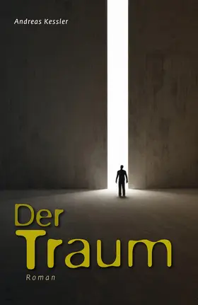 Kessler |  Der Traum | eBook | Sack Fachmedien