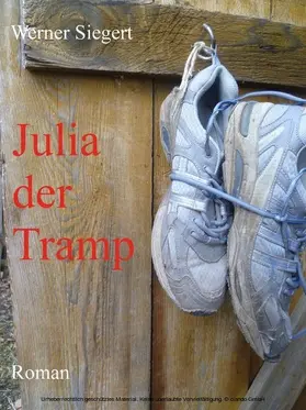Siegert |  Julia, der Tramp | eBook | Sack Fachmedien