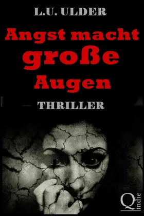 Ulder |  Angst macht große Augen | eBook | Sack Fachmedien
