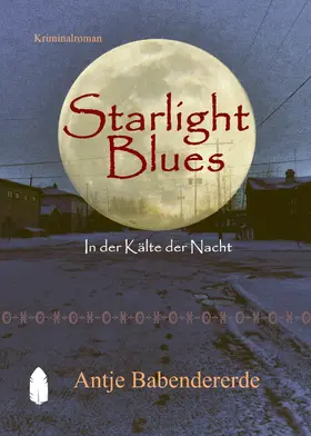 Babendererde |  Starlight Blues | eBook | Sack Fachmedien