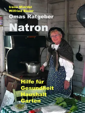 Bauer |  Omas Ratgeber Natron | eBook | Sack Fachmedien