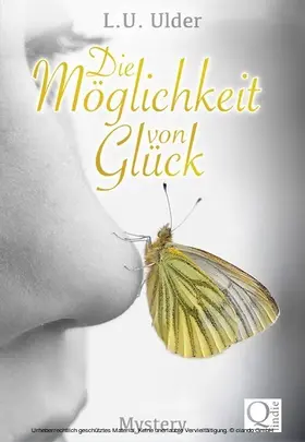 Ulder |  Die Möglichkeit von Glück | eBook | Sack Fachmedien