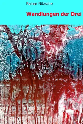 Nitzsche |  Wandlungen der Drei | eBook | Sack Fachmedien