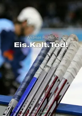 Richter |  Eis.Kalt.Tod! | eBook | Sack Fachmedien