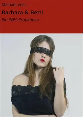 Voss |  Barbara & Betti | eBook | Sack Fachmedien