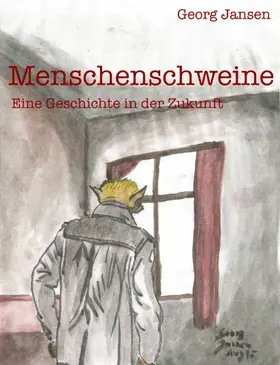 Jansen |  Menschenschweine | eBook | Sack Fachmedien