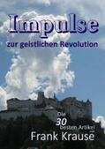Krause |  Impulse zur geistlichen Revolution | eBook | Sack Fachmedien